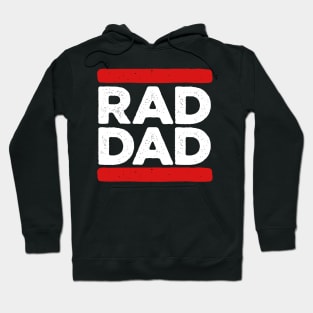 Rad Dad Grunge Hoodie